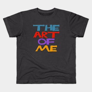 The art of me Kids T-Shirt